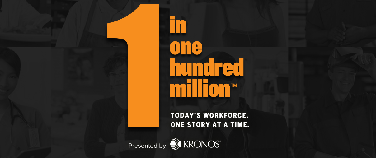 Kronos 1 in One Hundred Million - Celebrating Workers That We Rely On